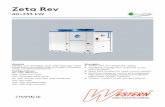 Zeta Rev - western.nl · Zeta Rev 40÷233 kW General Chillers and reversible units with hermetic scroll compressors and plate heat exchanger. Extended range, versatile applications.