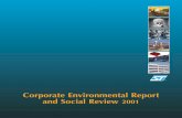 Corporate Environmental Report and Social Review2001 · fishbone and affinity diagrams, Pareto charts and Failure Mode Effects Analysis; Continuous improvement - a way of life at
