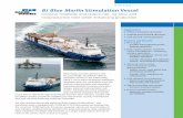 Overview BJ Blue Marlin Stimulation Vessel - Baker Hughes · The class-certified, dynamically positioned Baker Hughes BJ Blue Marlin™ well stimulation vessel is equipped with 15,000-psi