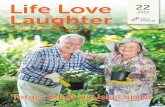 Life Love Laughter - mitrakeluarga.com · persiapan mental untuk menghadapi ... (Katarak) Sembuh Sempurna dengan Lensa Implan 18 Demensia ... operasi sangat ditentukan