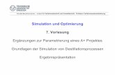 Simulation und Optimierung 7. Vorlesung - TU Dresden · Wird die Simulationsrechnung aus dem MMG heraus auf dem lokalen PC gestartet, ist die interaktive Verfolgung wünschenswert.