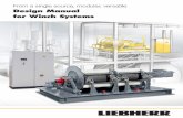 Design Manual for Winch Systems - liebherr.com · 3 Design Manual for Winch Systems Design basis Nomenclature Design basis Lifting load m h [t] Lifting speed v h[m/min] Lifting height