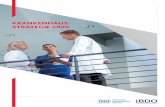 KRANKENHAUS- STRATEGIE 2020 - dki.de · 7 Eine hohe Patientenzufriedenheit und eine hohe Qualität der Leistungserbringung bilden für öffentliche, freigemein-nützige und private