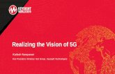 Realizing the Vision of 5G - keysightevent.comG3) Realizing the... · 3 5G Will Change The World $3.5 trillion 5G mobile value chain by 2035 22 million carried by 5G networks by 2024