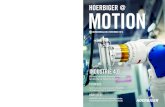 INDUSTRIE 4 - hoerbiger.com · 3 EDITORIAL 2 HOERBIGER@MOTION HOERBIGER@MOTION EDITORIAL Themenschwerpunkt der aktuellen Ausgabe unseres Kunden-magazins HOERBIGER@MOTION ist das Thema