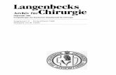Langen~ecks. Archiv türChtrurgte - Springer978-3-642-45774-6/1.pdf · Langenhecks Archiv für Chirurgie Ab Band 120 Kongreßorgan der Deutschen Gesellschaft für Chirurgie. "Archiv