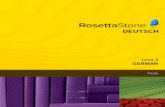 GERMAN - resources.rosettastone.com · 2 Rosetta Stone® Tests – German Level 3 Einheit 1, Lektion 2, Test Sektion 1: Schauen Sie jedes Bild an und beschreiben Sie in einem kompletten