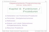 Kapitel 8: Funktionen / Prozedurenusers.informatik.uni-halle.de/~brass/oop06/d8_funct.pdf · 8. Funktionen/Prozeduren 8-3 Prozeduren: Motivation (2) • Oft braucht man in einem Programm