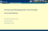 Vorlesung Pädagogische Psychologie · Vorlesung Pädagogische Psychologie - Renkl 2 1 Begriffsbestimmung und Rahmenmodell 2 Personenmerkmale und Lernsituationsmerkmale 3 Aktuelle