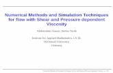 Numerical Methods and Simulation Techniques for ﬂow with ... fileNumerical Methods and Simulation Techniques for ﬂow with Shear and Pressure dependent Viscosity Abderrahim Ouazzi,
