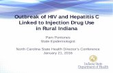 Outbreak of HIV and Hepatitis C Linked to Injection Drug ... · 10 . Scope of Response . Outbreak . Community Capacity Building Community Education Media and Messaging Syringe Exchange