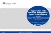 Application with received acceptance/ letter of admission · C@MPUS C@MPUS Application with received acceptance/ letter of admission Application before July, 15th, enrollment in winter