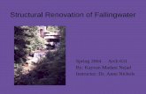 Structural Renovation of Fallingwater - faculty.arch.tamu.edu · Background: • It was designed by Frank Lloyd Wright. • It is one the best-known works of architecture nationally