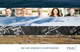 WE SEE ENERGY. EVERYWHERE. - tgs.com Reports/Annual Reports/TGS Annual... · Former Norwegian oil company executives organized NOPEC International (NOPEC) in 1981 in Oslo, Norway,