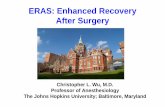 ERAS: Enhanced Recovery After Surgery - vsahq.org · PDF filecare pathway to facilitate patient recovery – Changed name from “fast-track” (implied focus on faster d/c only) to