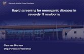 Rapid screening for monogenic diseases in severely ill ...biosb.nl/wp-content/uploads/2015/09/Day-3-Diemen-van-WGS-for-Neonates.pdf · Rapid screening for monogenic diseases in severely
