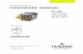 Hardware Version V1.1 HARDWARE MANUAL - Trinamic · PD-1160 V1.1 Hardware Manual (Rev. 1.02 / 2013-JUL-23) 3 1 Features The PANdrive™ PD-1160 is a full mechatronic solution with