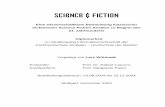SCIENCE & FICTION - hdms.bsz-bw.de · Science & Fiction 2 Kurzfassung Diese Arbeit befasst sich mit klassischen technischen Science Fiction Ansätzen und spezialisiert sich hierbei