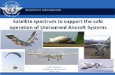 Satellite spectrum to support the safe operation of ... · International Civil Aviation Organization Satellite spectrum to support the safe operation of Unmanned Aircraft Systems