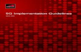 5G Implementation Guidelines - gsma.com · intends to provide a checklist for operators that are planning to launch 5G networks in NSA (non-standalone) Option 3 configuration. Scope