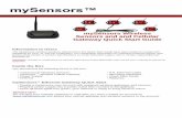 mySensors Wireless Sensors and Ethernet Gateway Quick ... - mySensors Cellular Quick Start.pdf · mySensors™ mySensors Wireless Sensors and and Cellular Gateway Quick Start Guide