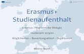Erasmus+ Studienaufenthalt - uni-goettingen.de fileErasmus+ Studienaufenthalt Erasmus+ Programm der Biologie Studienjahr 2019/20 Möglichkeiten –Bewerbungsablauf –Organisation