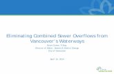 Eliminating Combined Sewer Overflows from Vancouverâ€™s ... â€¢ System performance & vulnerabilities