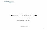 Biologie (B. Sc.) · 2 Modulhandbuch für den Bachelorstudiengang Biologie Department Biologie Friedrich‐Alexander‐Universität Erlangen‐Nürnberg