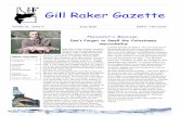 Gill Raker Gazette - idahoafs.org · Page 2 Gill Raker Gazette Volume 31, Issue 2 ICAFS: HABITAT COMMITTEE By Corey Lyman, Stephanie Hallock, and Dan Scaife For 2012, the Fish Habitat
