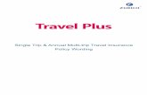 Travel Plus 2018 19 Policy ST&AMT Edition 0619 · Formal cruise attire & delay (over 8 hrs) £1,500/£250 £2,500/£500 Cruise itinerary changes £500 (£50 each missed port) £1,000