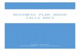 Business Plan House Calls Docs - lewandowski67.weebly.com€¦ · Web viewHouse Calls Docs propose to provide a solution to the lack of access to care for the senior community of