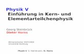 Physik V Einführung in Kern- und Elementarteilchenphysikhorns/lectures/physikv/chap8.0-8.1.pdf · Anwendungen in Diagnostik und Prognostik, Dosimetrie und Strahlenschutz, 7.Symmetrien