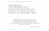 SISTEMA INFORMÁTICO INTEGRADO DE LA POLICÍA NACIONAL … · Sistema Informático Integrado de la Policía Nacional – Fase III (SIIPNE 3w) Manual de Usuario SISTEMA INFORMÁTICO