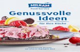 Genussvolle Ideen - milram-food-service.de · Süße mit Haselnuss-Pudding Waffeln ZUBEREITUNG 1 MILRAM Gute Butter, Zucker, Vanillinzucker und Salz cremig rühren. Eigelb zugeben