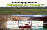 Philippines - PIPLinksor+Food+Abbreviated.pdf · Philippines: Mining or Food? Abbreviated Version by Robert Goodland and Clive Wicks for The Working Group on Mining in the Philippines