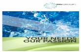 YOUR NEEDS OUR PASSION - msgroupitaly.com · > presentazione aziendale 2 our company > lavatrici alta velocitÀ serie hs 3 high speed washer extractors model hs > lavatrici centrifuganti