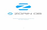 Manual no oficial para Zorin Os 12.3 Core Por Team Targaryen · y funcionamiento de Zorin os para los usuarios de habla hispana. En el manual podrás encontrar desde como configurar