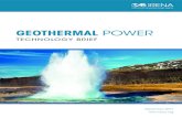 Geothermal power: Technology brief - irena.org · 2 eoterma Power Tenoog rie Insights for Policy Makers Geothermal energy is a type of renewable energy which is generated within the