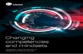 Changing competencies and mindsets - cgma.org · Chartered Institute of Management Accountants (CIMA) to power opportunity, trust and prosperity for people, ... specific mindset that