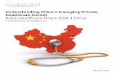 Understanding China’s Emerging Private Healthcare Market ...graphics.eiu.com/...Healthcare/...Private-Hospital-Sector-(2015).pdf · strains on the public sector as the system struggles