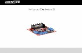 MotoDriver2 - produktinfo.conrad.com · 2 D Motor 1 / Stepper Motor GND 3 12V Jumper 4 Stromversorgung + 5 Stromversorgung GND 5V Ausgang (wenn Jumper 3 gesetzt) 7 D Motor 1 Jumper