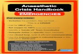 Anaesthetic Crisis Handbook - WordPress.com · Ana Anaesthetic Crisis Handbook Created by Adam Hollingworth adamhollingworth@gmail.com Adapted from various sources including: •