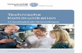 Technische Kommunikation - uni-rostock.de file2 »Technische Kommunikation« (M.A.) »echnische KommunikationT « (M.A.) 3 Herausgegeben von Universität Rostock Wissenschaftliche