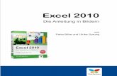 Excel 2010 – Die Anleitung in Bildern · Excel 2010 Die Anleitung in Bildern von Petra Bilke und Ulrike Sprung