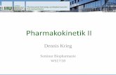 Pharmakokinetik - cup.lmu.de · PDF filedM p F Integration der inhomogenen Differentialgleichung Bateman-Funktion . Plasmaspiegelkurve WS 17 Pharmakokinetik II c max t max t 1/2 c