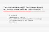 Vom Internationalen ITP Consensus Report zur gemeinsamen ...m.onkopedia.com/de/wissensdatenbank/wissensdatenbank/... · - Melena, hematemesis, hemoptysis, hematuria, hematochezia