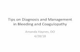 Tips on Diagnosis and Management in Bleeding and Coagulopathy · PDF fileWhy is Plasma Transfused? •Prophylactically –To reduce or prevent bleeding in patients with a coagulopathy