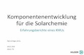 Erfahrungsberichte eines KMUs - solarchemieforum.de · neues Corporate Design Eigenes, qualifiziertes Heliostatensystem für den Einsatz in CSP und Solar Chemie Anlagen. Kerngeschäft