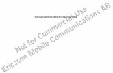 This manual describes Ericsson GF788e - Telekomunikacije fileAB Use First edition (January 1998) This manual is published by Ericsson Mobile Communications AB , without any war-ranty.