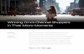 Winning Omni-Channel Shoppers in Their Micro-Moments · VP of Marketing, Lisa Gevelber, shares three ways retailers can be moments-ready, using examples from those that have seen